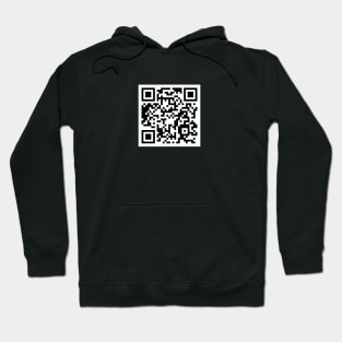 Never Gonna Let You Down: Classic Rickroll T-Shirt QR Code : Funny Hoodie